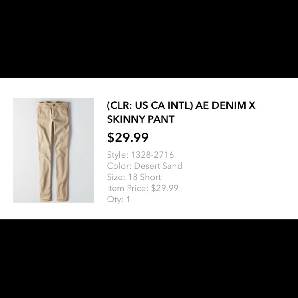 AE Denim X Skinny Pant in Desert Sand NWOT